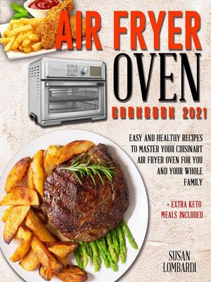 cover image of Air Fryer Oven Cookbook 2021